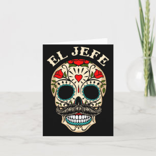 Day Of The Government Agencyd Mexico El Jefe Boss Card