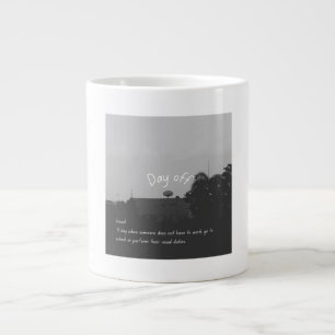 Day off ☕️ large coffee mug