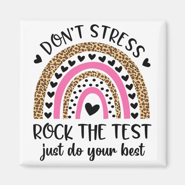 Day Rock The Test Rainbow Teacher Funny Testing Da Magnet (Front)