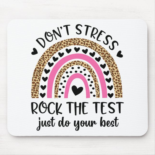 Day Rock The Test Rainbow Teacher Funny Testing Da Mouse Pad (Front)