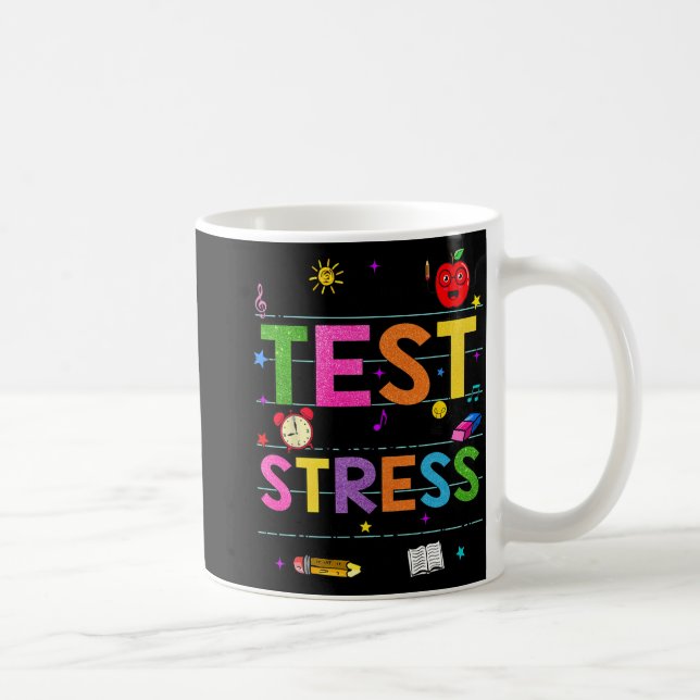 Day Rock The Test Teacher Funny Testing Day Studen Coffee Mug (Right)