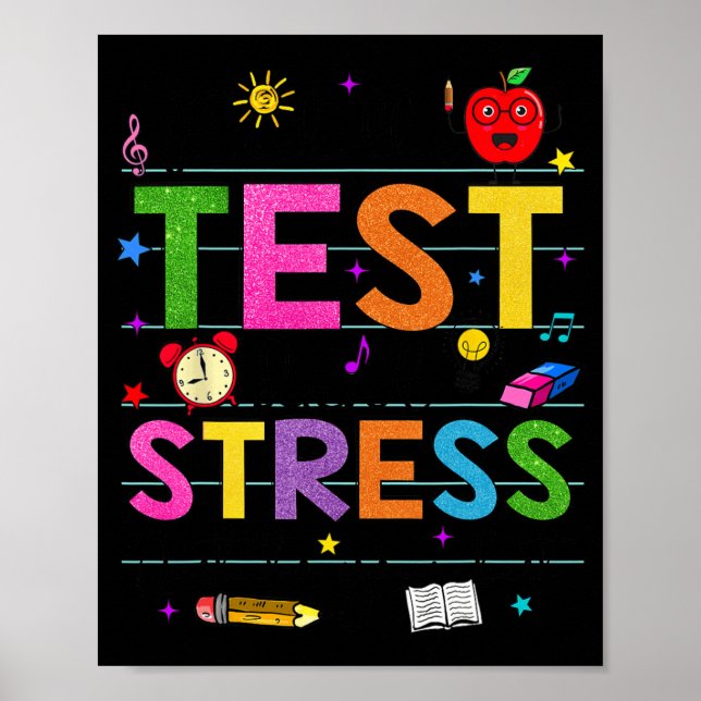 Day Rock The Test Teacher Funny Testing Day Studen Poster (Front)