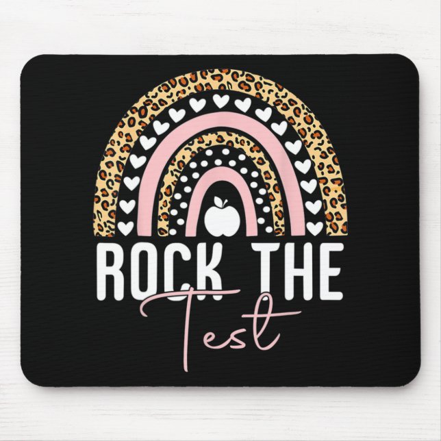 Day Rock The Test Teacher Rainbow Leopard Student  Mouse Pad (Front)