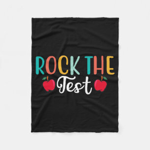 Day Rock The Test Teacher Testing Day 1 Fleece Blanket