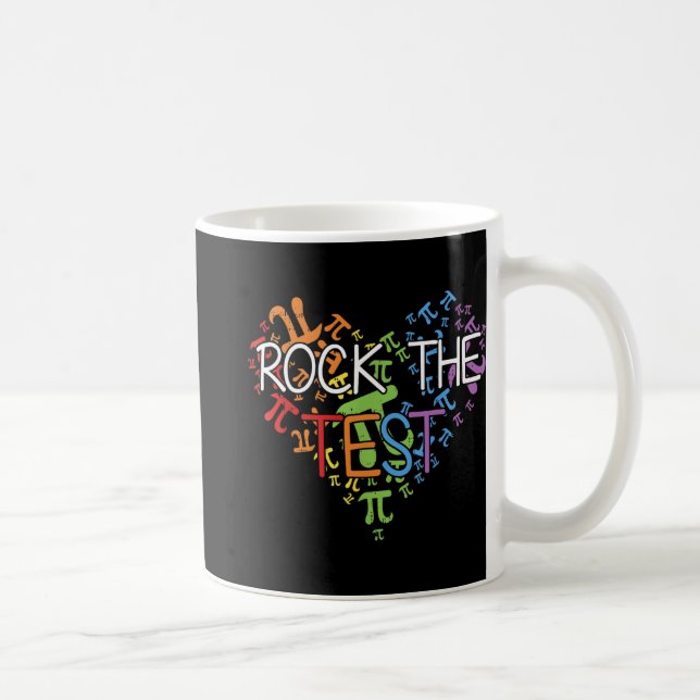 Day Rock The Test Teacher Testing Day Rainbow Teac Coffee Mug (Right)