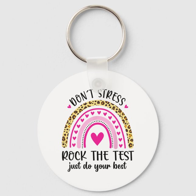 Day Rock The Test Teacher Testing Day Rainbow Teac Key Ring (Front)