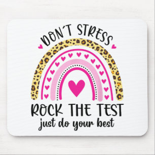 Day Rock The Test Teacher Testing Day Rainbow Teac Mouse Pad