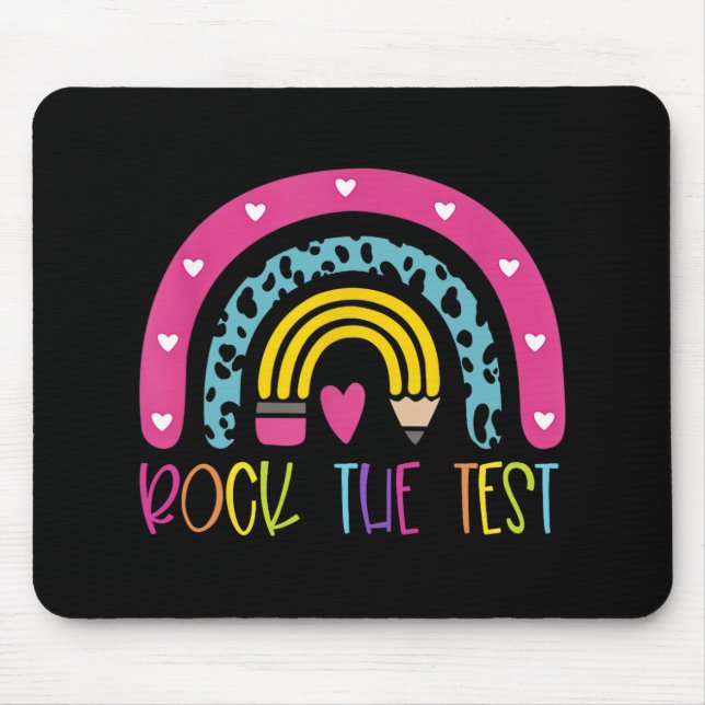 Day Rock The Test Teacher Testing Day Rainbow Teac Mouse Pad (Front)