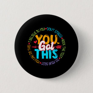 Day Rock The Test Teacher Testing Day You Got This 6 Cm Round Badge