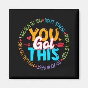 Day Rock The Test Teacher Testing Day You Got This Magnet