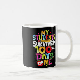 Day School Tee - My Students Survived 100 Days Of  Coffee Mug