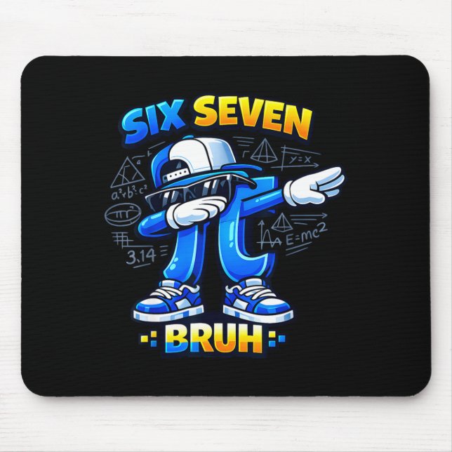 Day shirt 67 bruh meme tee funny math  mouse pad (Front)