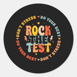 Day Shirts For Teachers Kids Student Rock The Test Classic Round Sticker