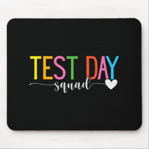 Day Squad Teacher Testing Coordinator Funny Mouse Pad