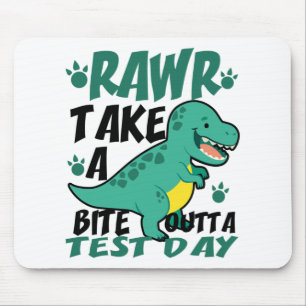 Day T-rex Funny Student Teacher Dinosaur Exam Test Mouse Pad