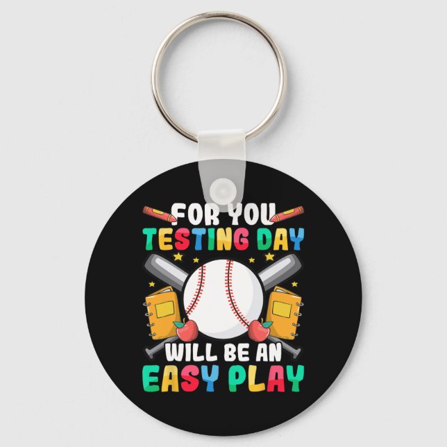 Day Teacher Baseball Testing Day Easy Play Teacher Key Ring (Front)