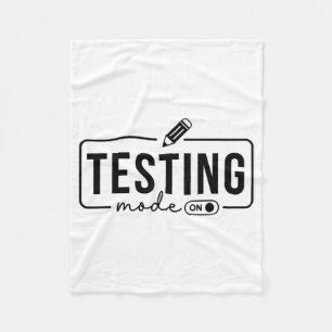 Day Teacher Shirt Testing Mode On Gifts For Women Fleece Blanket