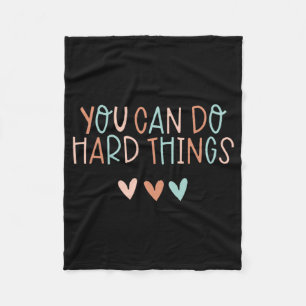 Day Teacher Shirt You Can Do Hard Things Women Kid Fleece Blanket