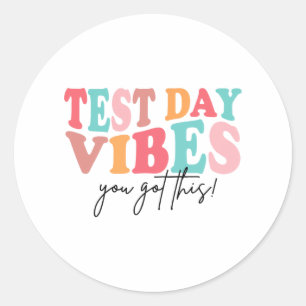Day Teacher Shirt You Got This Gifts For Women Kid Classic Round Sticker