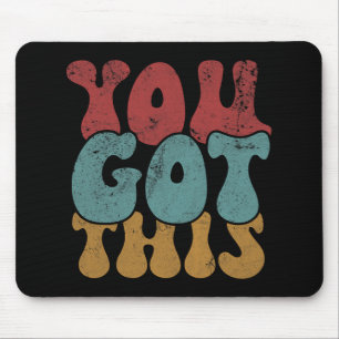 Day Teacher Shirt You Got This Gifts For Women Kid Mouse Pad