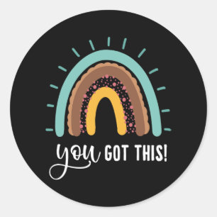 Day Teacher Shirt You Got This Testing Day Shirt 1 Classic Round Sticker
