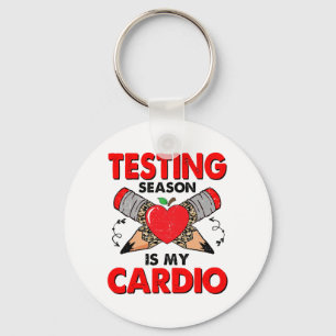Day Testing Season Is My Cardio Funny Test Day 202 Key Ring