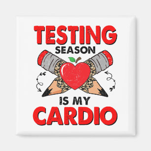 Day Testing Season Is My Cardio Funny Test Day 202 Magnet