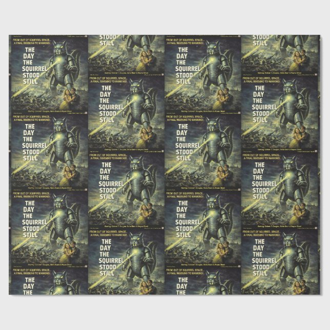 Day the Squirrel Stood Still Parody Wrapping Paper (Flat)