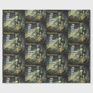 Day the Squirrel Stood Still Wrapping Paper