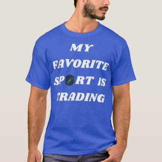 Day Trading Shirt