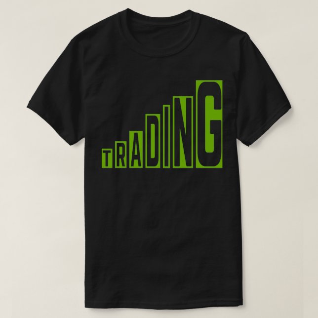 Day trading stock market capitalism T-Shirt (Design Front)