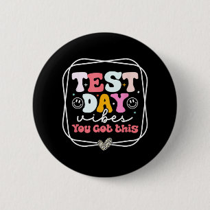 Day Vibes You Got This Teacher Retro Groovy Testin 6 Cm Round Badge