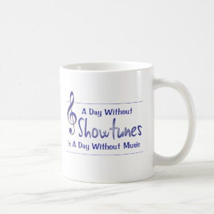 Day With Showtunes Mug