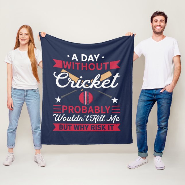 Day Without Cricket Funny Sports Fleece Blanket (In Situ)