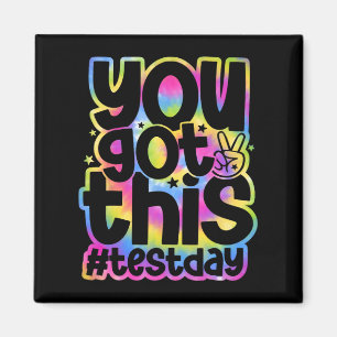 Day You Got This Staar Testing Motivational Teache Magnet