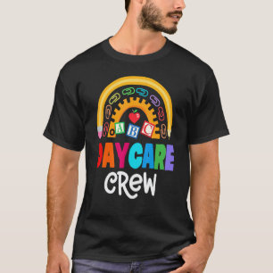 Daycare Crew School Childcare Provider Team Teache T-Shirt