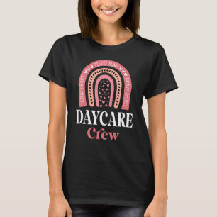 Daycare Crew School Childcare Provider Team Teache T-Shirt