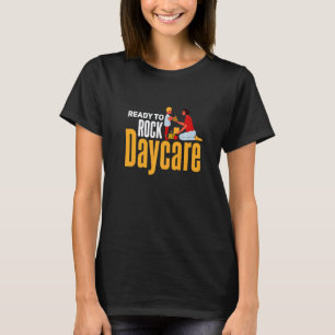 Daycare Kindergarten Preschool Education Teacher s T-Shirt