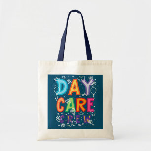 Daycare Provider Childcare Preschool Teacher Tote Bag