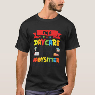 Daycare Provider Children Education Childcare Teac T-Shirt