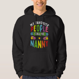 Daycare Provider Favourite Call Me Nanny Childcare Hoodie