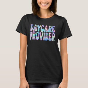 Daycare Provider Groovy Back to School Teachers Wo T-Shirt
