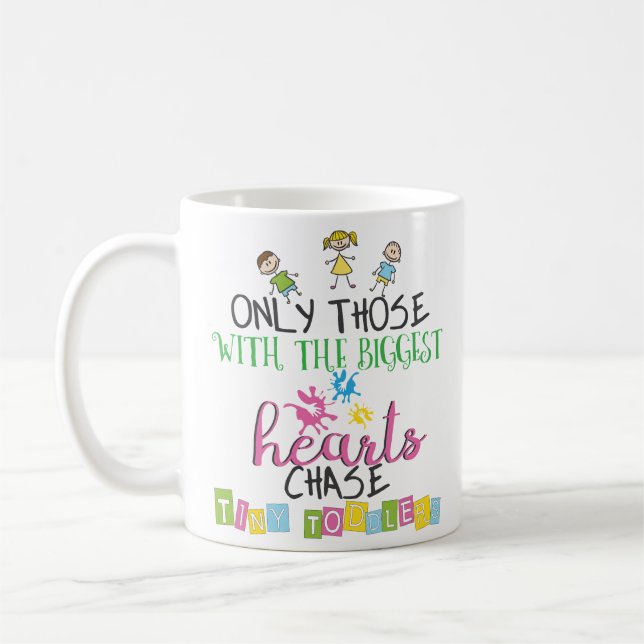 Daycare Provider Staff Chase Tiny Toddlers Mug (Left)
