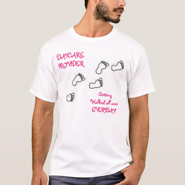 DAYCARE PROVIDER T-Shirt (Front)