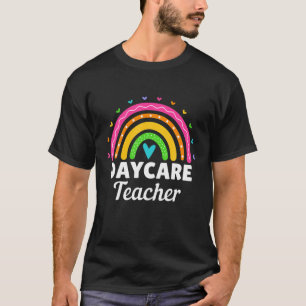 Daycare Teacher Appreciation Rainbow Women Daycare T-Shirt
