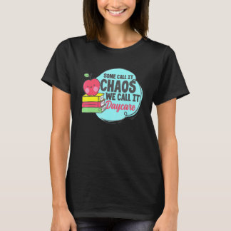 Daycare Teacher Daycare For School Worker T-Shirt