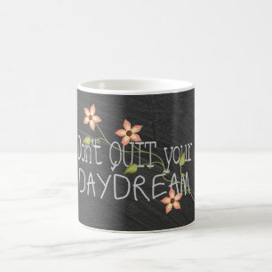 daydream and flower design on chalkboard coffee mug