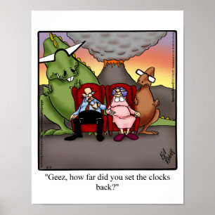 Daylight Savings Time Humour Poster Gift