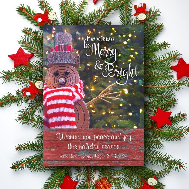 Days Be Merry Bright Bold Cute Rustic Log Snowman Holiday Card (Creator Uploaded)