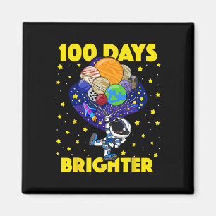 Days Brighter 100th Day Of School Astronaut Space Magnet